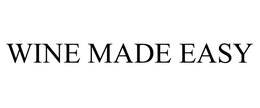 WINE MADE EASY trademark