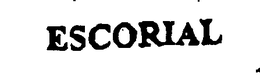 ESCORIAL trademark