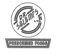DR.  SALAMI'S LTD. PRESCRIBED FOODS trademark