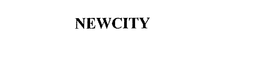 NEWCITY trademark
