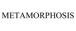 METAMORPHOSIS trademark