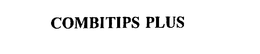 COMBITIPS PLUS trademark