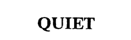QUIET trademark