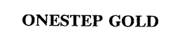ONESTEP GOLD trademark