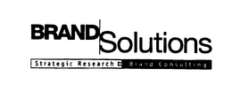 BRANDSOLUTIONS STRATEGIC RESEARCH BRAND CONSULTING trademark