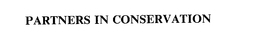 PARTNERS IN CONSERVATION trademark