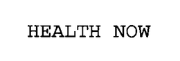 HEALTH NOW trademark
