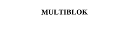 MULTIBLOK trademark