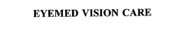 EYEMED VISION CARE trademark