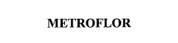 METROFLOR trademark