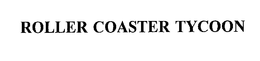 ROLLER COASTER TYCOON trademark