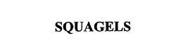 SQUAGELS trademark