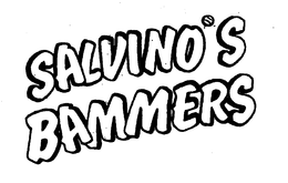 SALVINO'S BAMMERS trademark