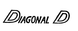 DIAGONAL D trademark