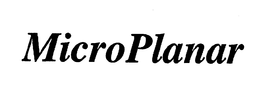 MICROPLANAR trademark