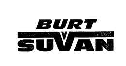 BURT SUVAN trademark