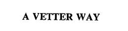 A VETTER WAY trademark