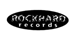 ROCKHARD RECORDS trademark