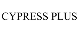 CYPRESS PLUS trademark