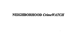 NEIGHBORHOOD CRIMEWATCH trademark