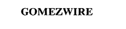 GOMEZWIRE trademark