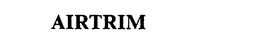 AIRTRIM trademark