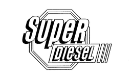 SUPER DIESEL trademark