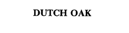 DUTCH OAK trademark