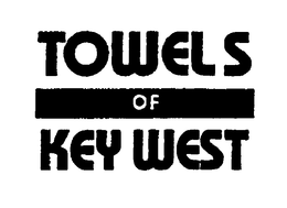 TOWELS OF KEY WEST trademark
