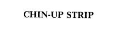 CHIN-UP STRIP trademark