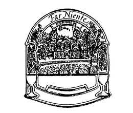 FAR NIENTE ESTABLISHED 1885 trademark
