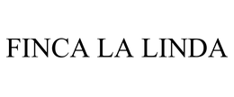 FINCA LA LINDA trademark