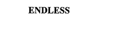 ENDLESS trademark