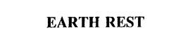 EARTH REST trademark