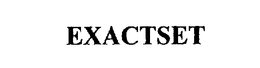 EXACTSET trademark