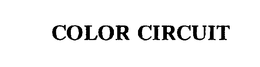 COLOR CIRCUIT trademark