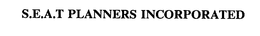 S.E.A.T PLANNERS INCORPORATED trademark