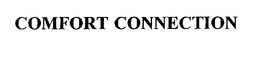 COMFORT CONNECTION trademark