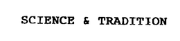 SCIENCE & TRADITION trademark