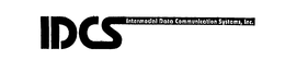 IDCS INTERMODAL DATA COMMUNICATION SYSTEMS, INC. trademark