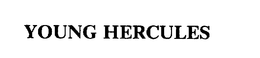 YOUNG HERCULES trademark
