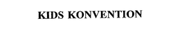 KIDS KONVENTION trademark