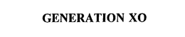 GENERATION XO trademark