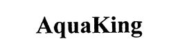 AQUAKING trademark