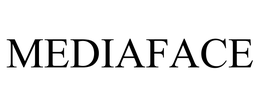 MEDIAFACE trademark