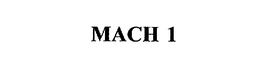 MACH 1 trademark