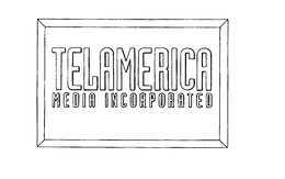 TELAMERICA MEDIA INCORPORATED trademark