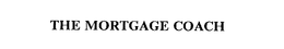 THE MORTGAGE COACH trademark