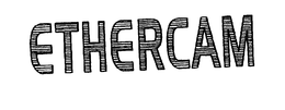 ETHERCAM trademark