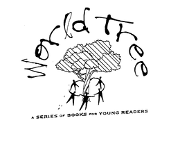 WORLD TREE A SERIES OF BOOKS FOR YOUNG READERS trademark